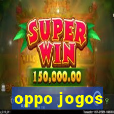 oppo jogos